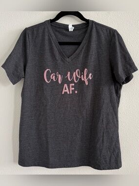 Car Wife AF shirt